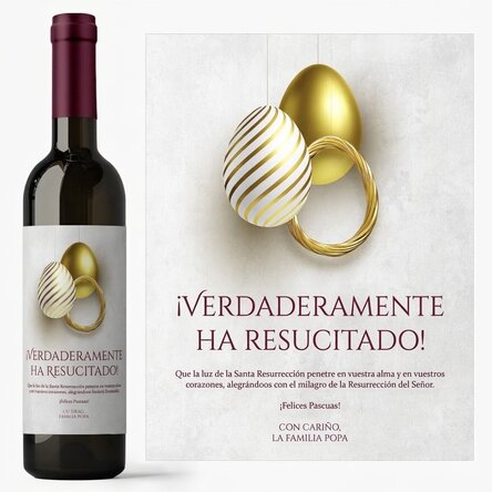 Vino personalizado con un mensaje para Pascua: «Verdaderamente ha resucitado»