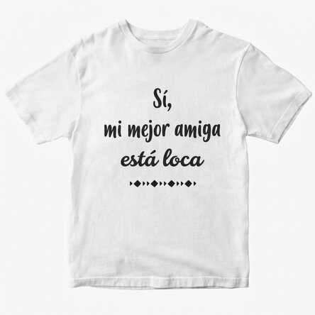Camiseta personalizada con texto - Crazy BFF