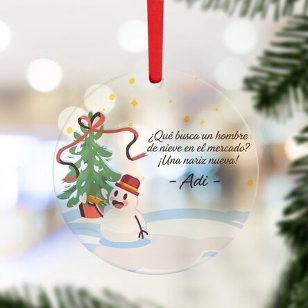 Adorno redondo personalizado con texto: «La nariz del muñeco de nieve»
