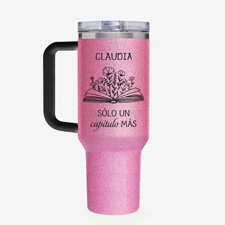 Taza termo con asa y pajita personalizada con mensaje: «Just one more chapter»
