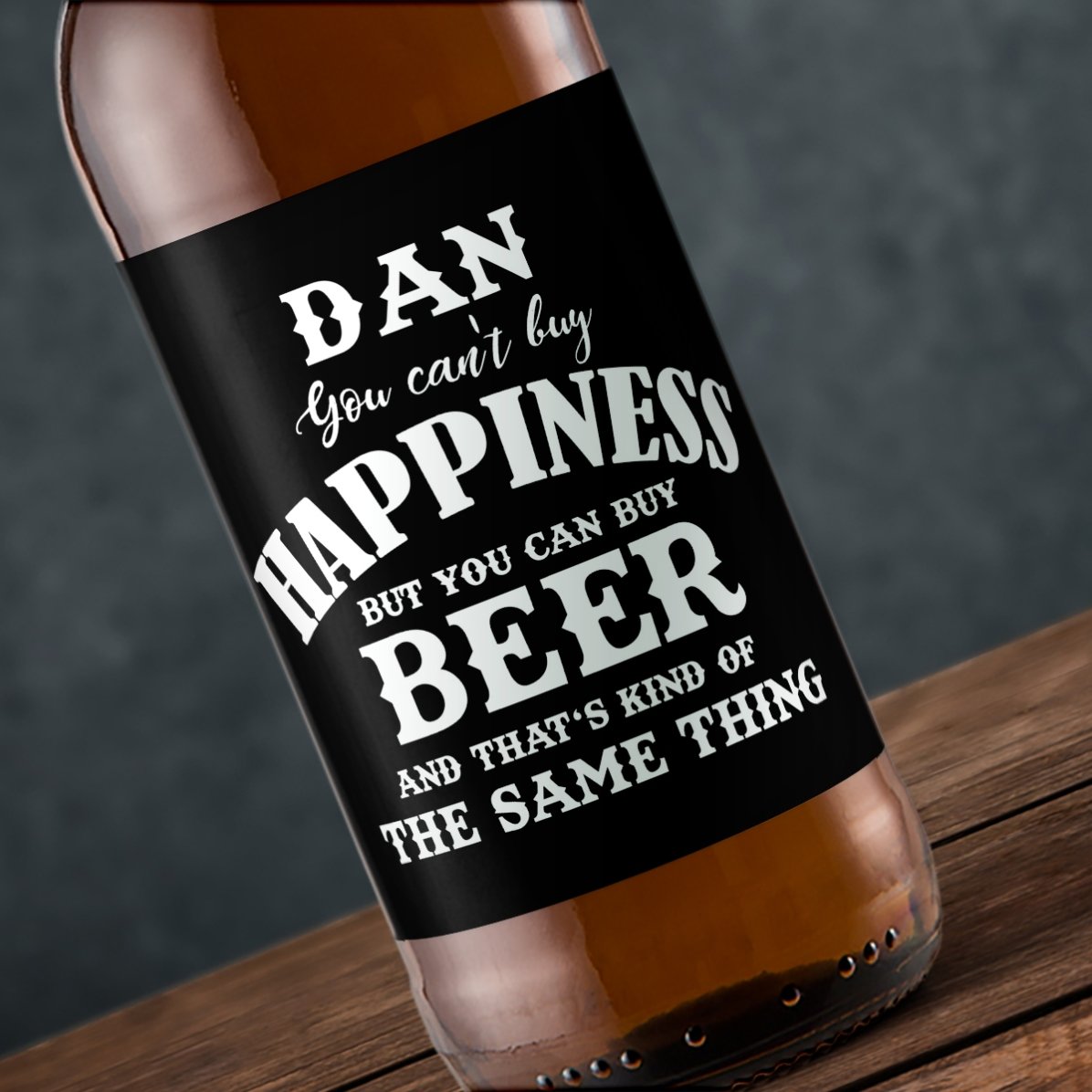Cerveza personalizada con texto - Beer is Happiness