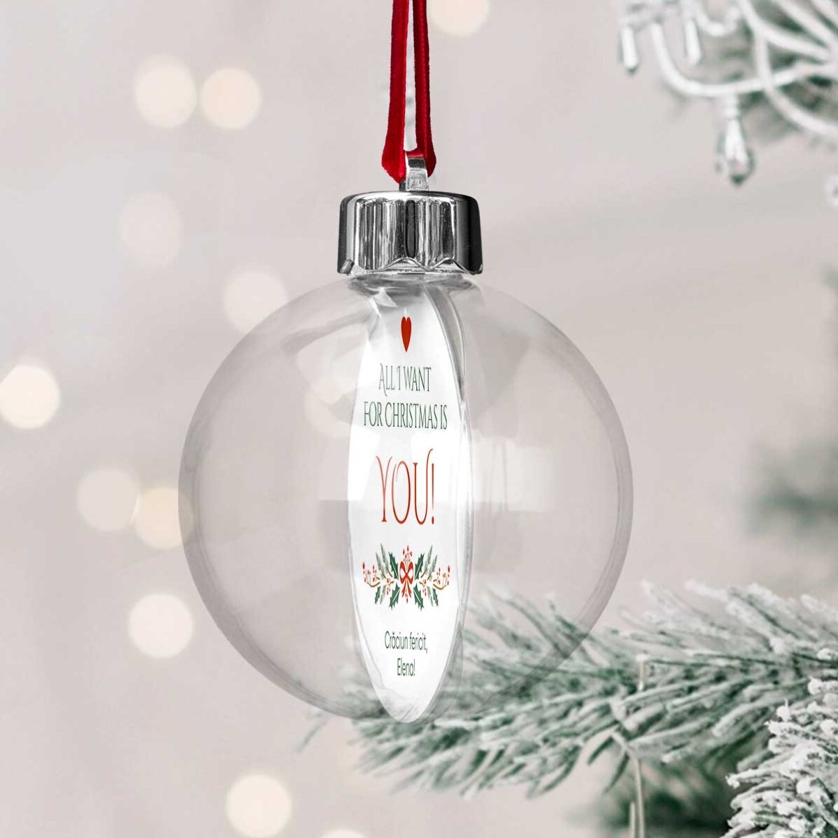 Bola de Navidad transparente personalizada por ambos lados con una foto y un mensaje: «All I want fo