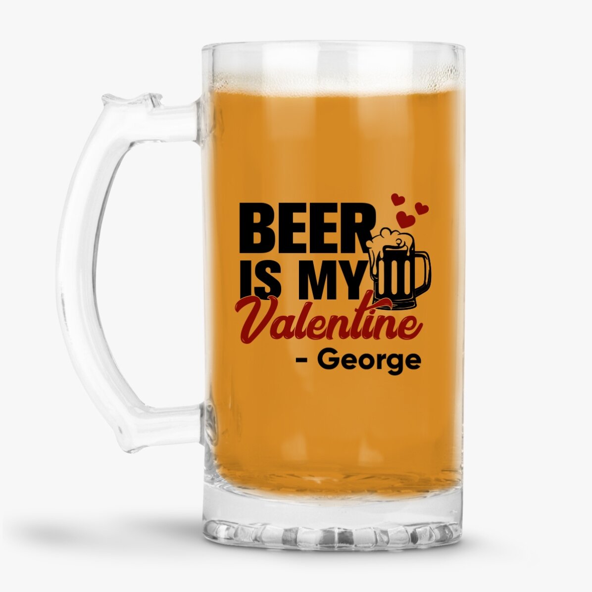Jarra de cerveza personalizada con texto: «Beer is my Valentine»