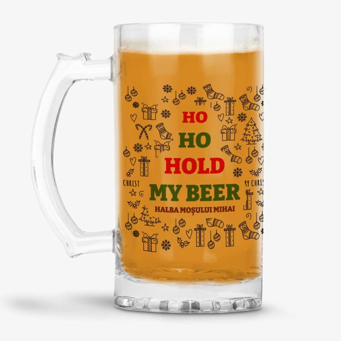 Jarra de cerveza personalizada con un mensaje navideño - Ho Ho Hold My Beer