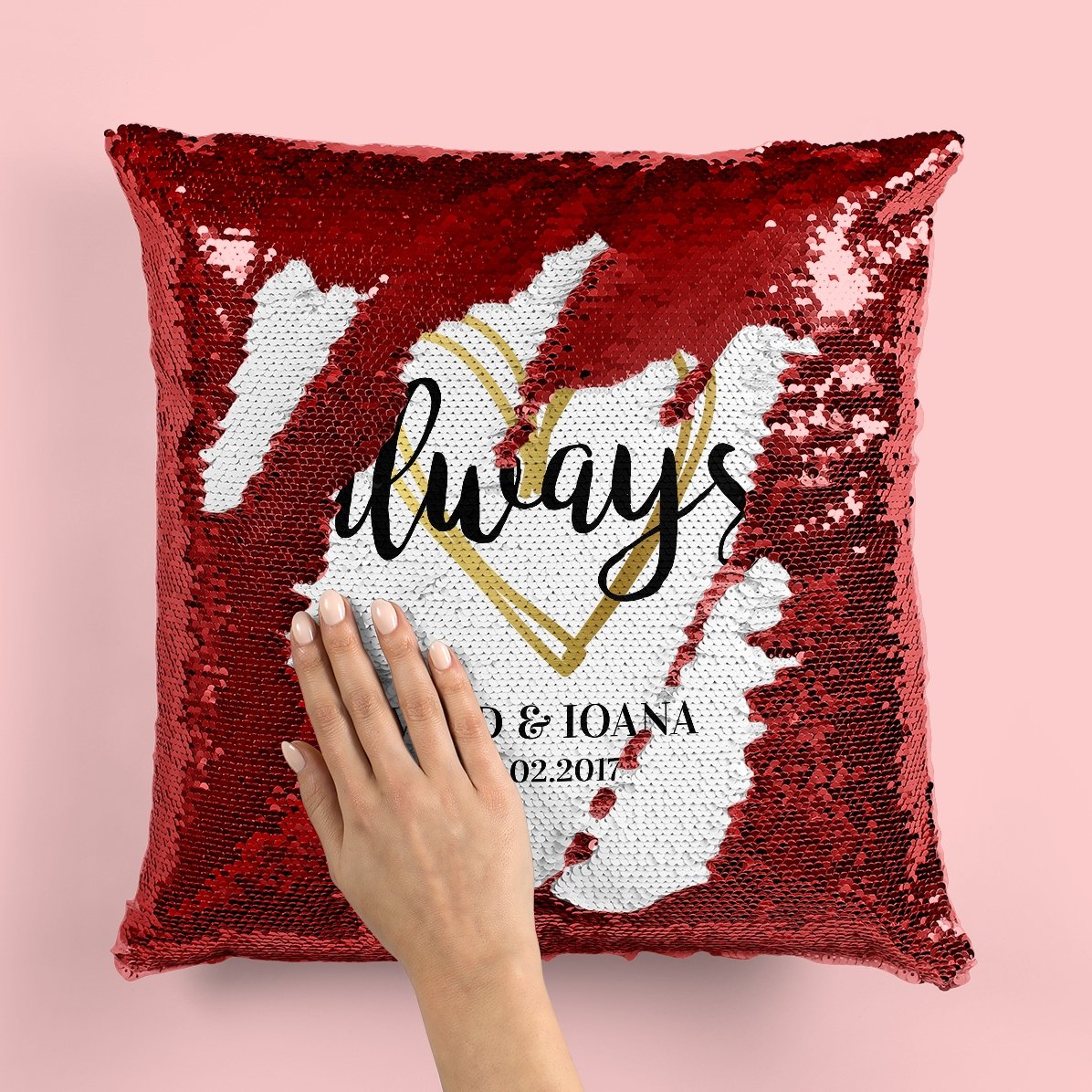 Cojín con lentejuelas personalizado con texto - Always