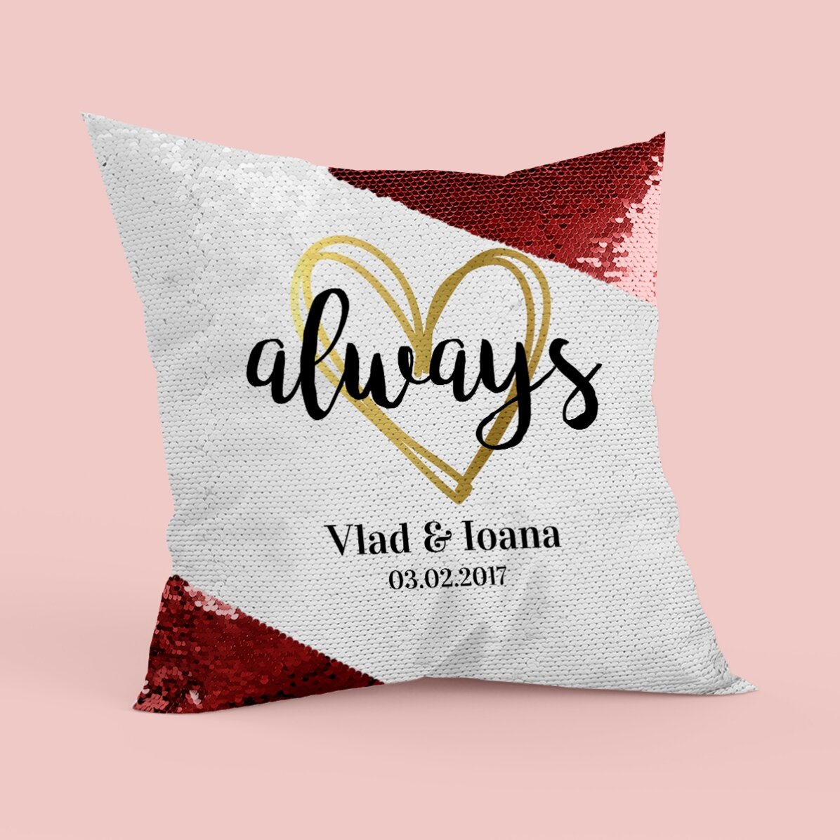 Cojín con lentejuelas personalizado con texto - Always