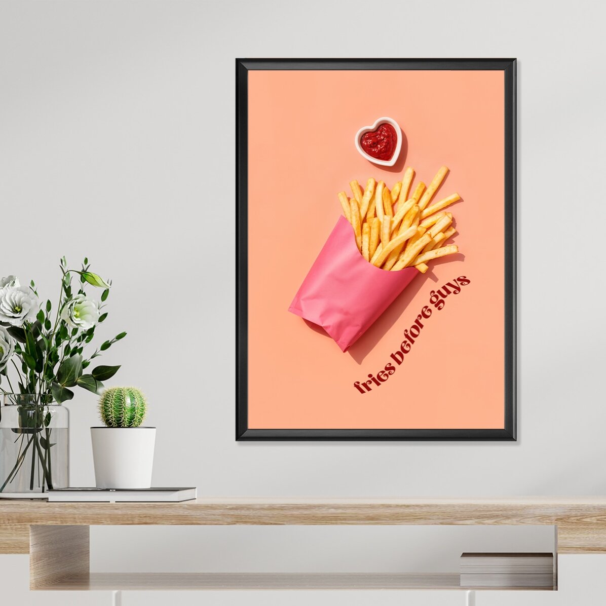 Cartel: «Las patatas fritas antes que los chicos»