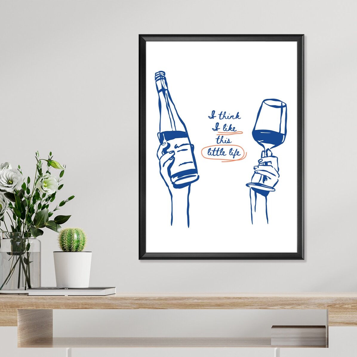 Cartel «Me gusta esta pequeña vida»