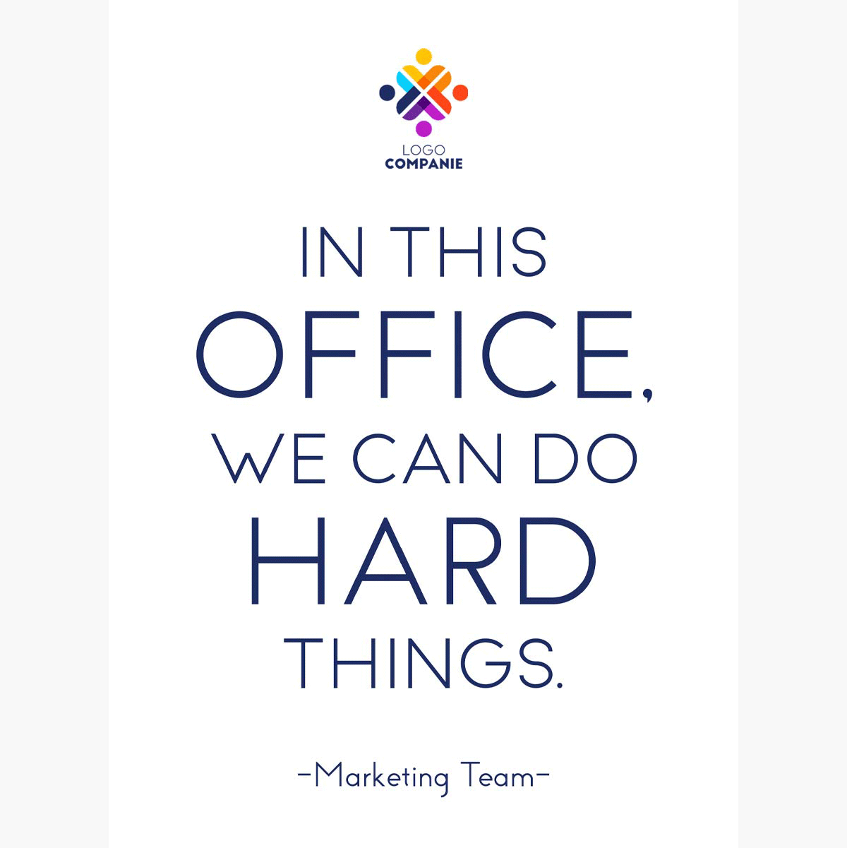 Personalised poster with text and logo - Hard Things