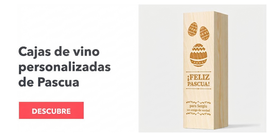Cajas de vino personalizadas para Pascua