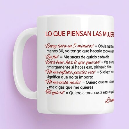 Taza personalizada con texto: «Lo que piensan las mujeres»