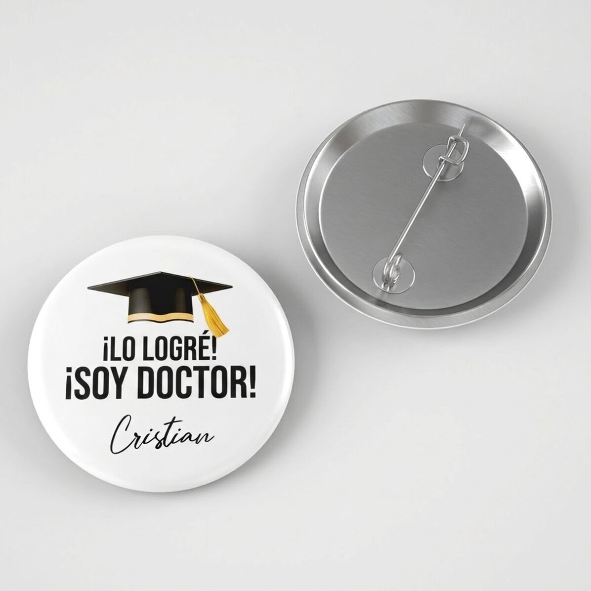 Chapa personalizada con texto: «¡Lo conseguí!»