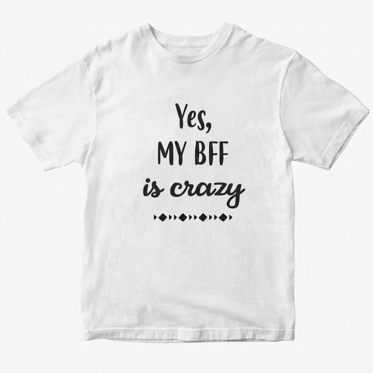Camiseta personalizada con texto - Crazy BFF