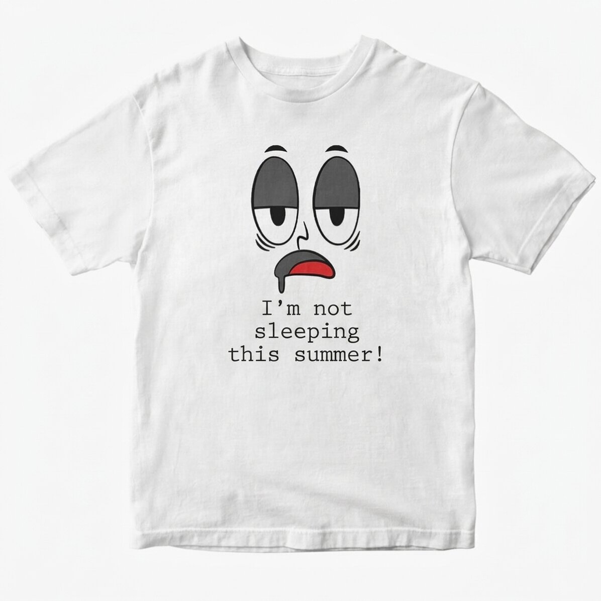 Camiseta de algodón personalizada con el texto: «¡En verano no duermo!».