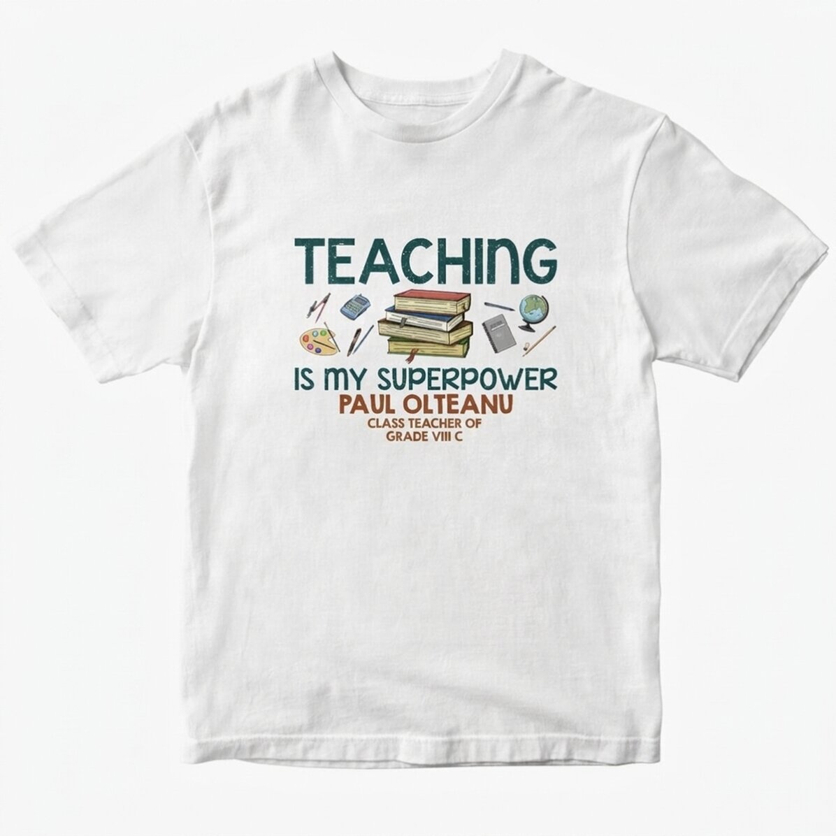 Camiseta de algodón personalizada con el texto: «Teaching is my superpower»