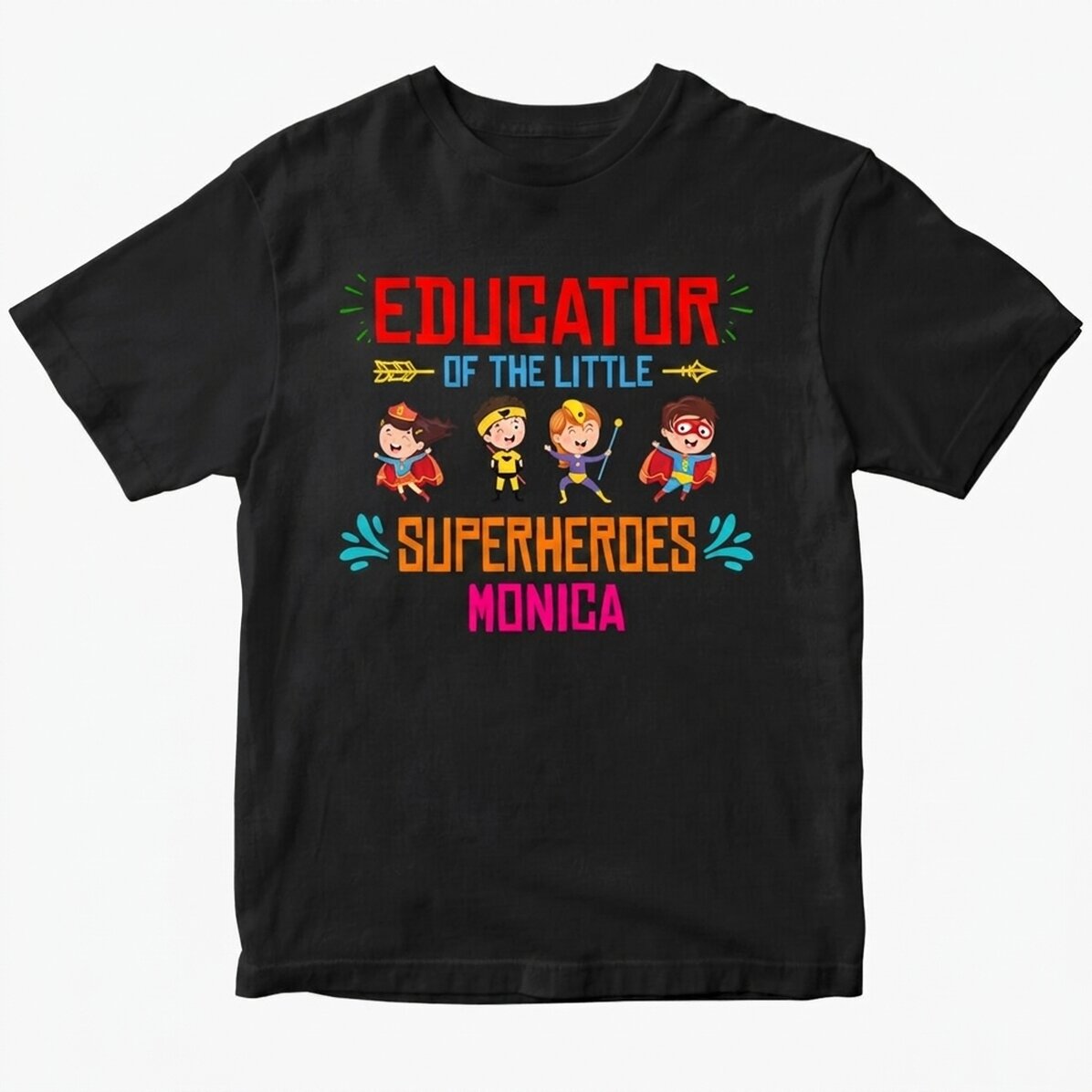 Camiseta de algodón personalizada con texto: «La educadora de los pequeños superhéroes»