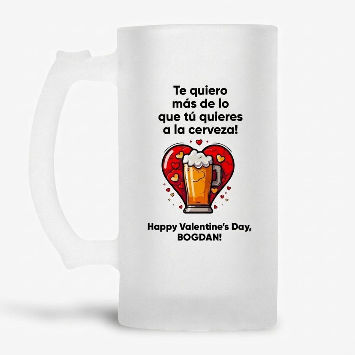 Jarra de cerveza personalizada con el texto «Te quiero más»