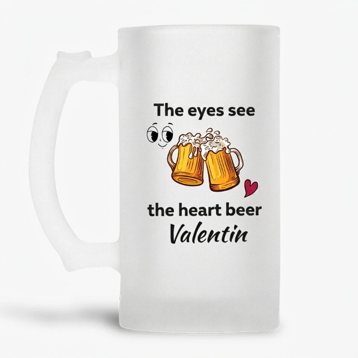 Jarra de cerveza personalizada con texto: «Los ojos ven»