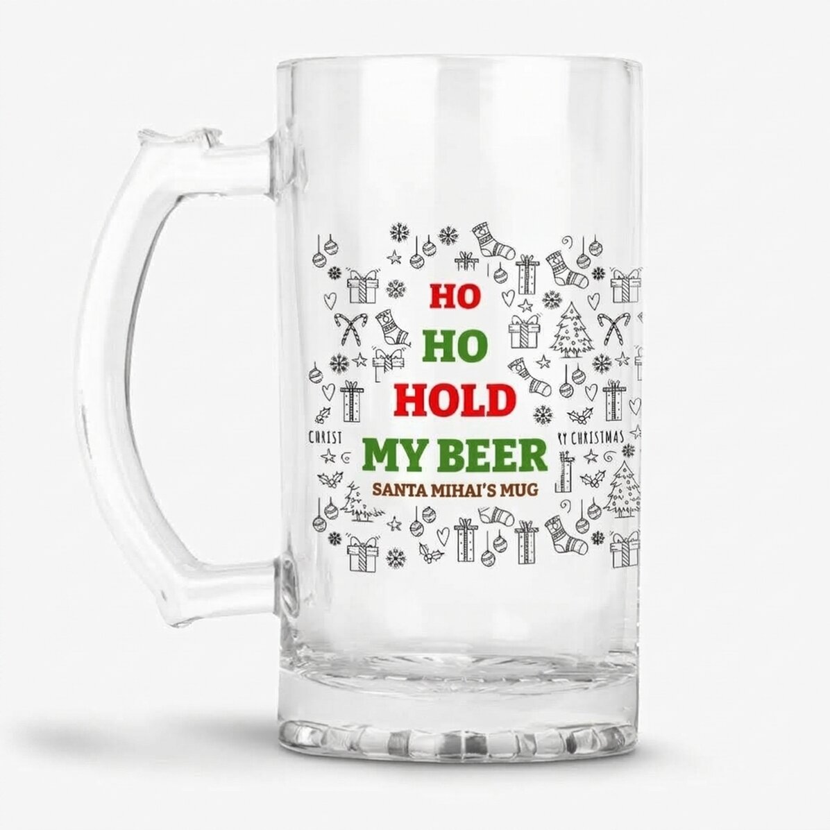 Jarra de cerveza personalizada con un mensaje navideño - Ho Ho Hold My Beer