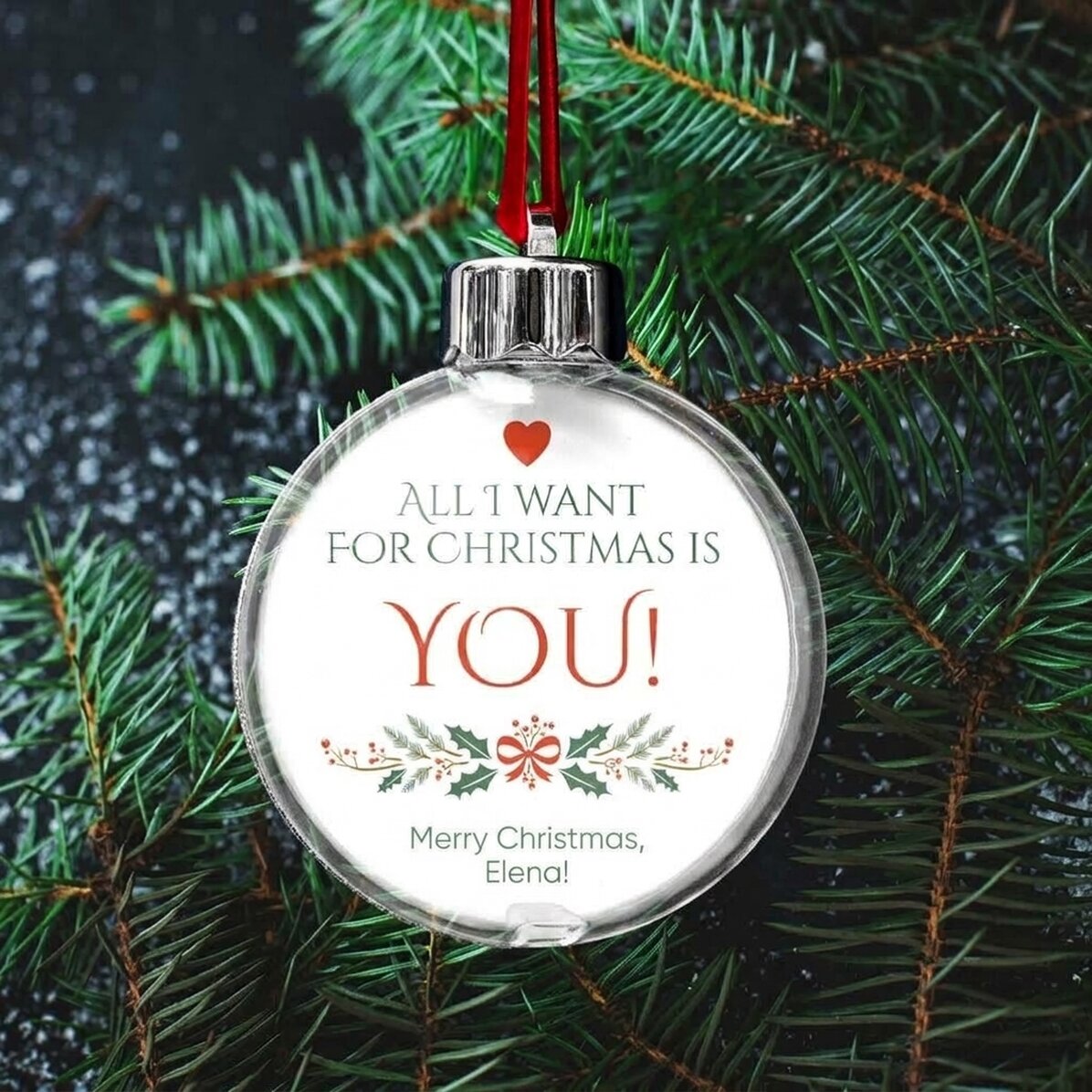 Bola de Navidad transparente personalizada por ambos lados con una foto y un mensaje: «All I want fo