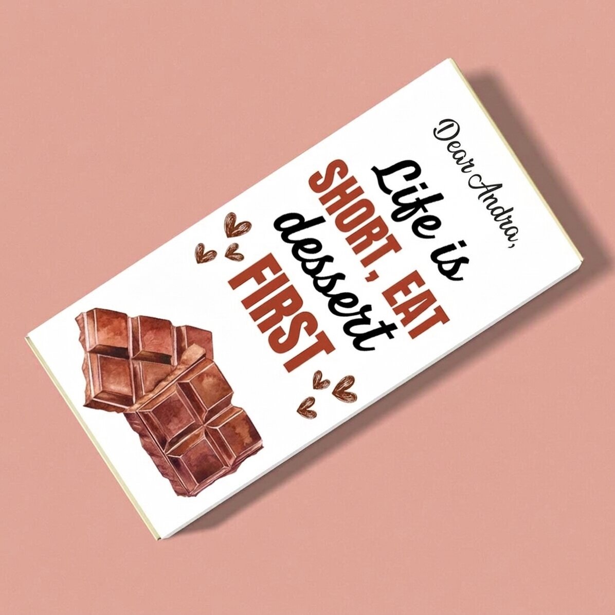 Chocolate personalizado con texto: «La vida es corta»
