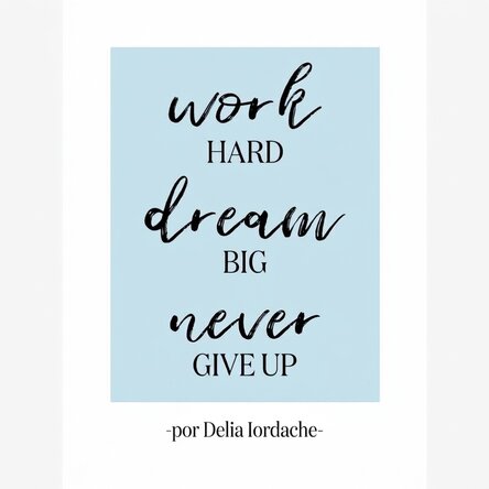 Póster personalizado con texto: «Never Give Up»