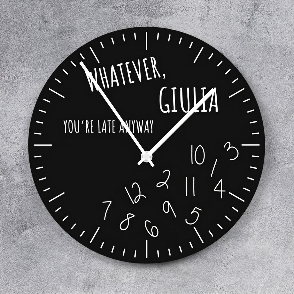 Reloj personalizado con texto: «You