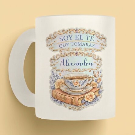 Taza personalizada con texto: «I'm the tea you will be having»