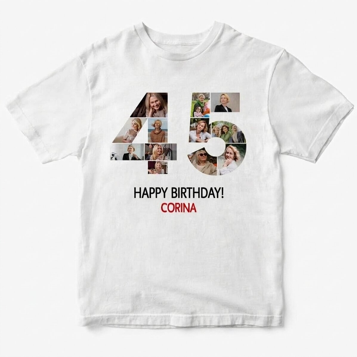 Camiseta de algodón personalizada con 12 fotos y un mensaje: «45 años»