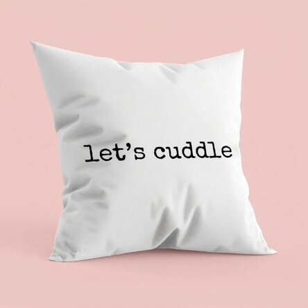 Personalised cushion with text - Let's cuddle