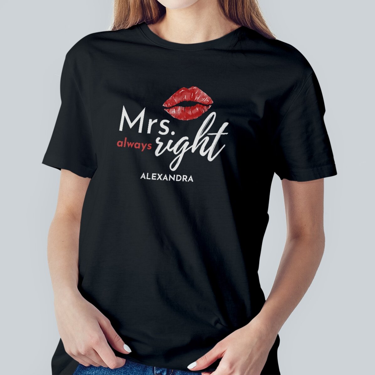 Camiseta de algodón personalizada con texto - Mrs. Always Right
